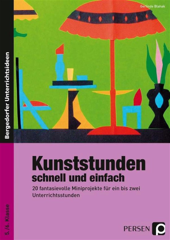 Cover for Blahak · Kunststunden schnell.5./6.Kl. (Book)