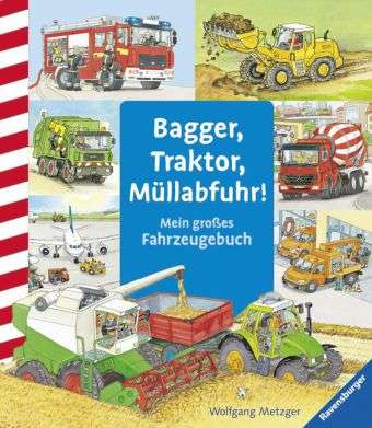 Cover for Metzger · Bagger, Traktor, Müllabfuhr! (Book) (2013)