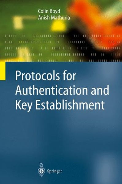 Cover for Colin Boyd · Protocols for Authentication and Key Establishment - Information Security and Cryptography (Gebundenes Buch) (2003)