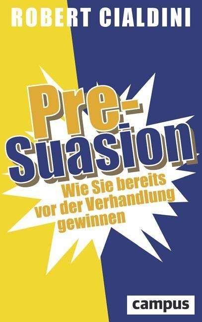 Pre-Suasion - Cialdini - Bücher -  - 9783593505077 - 
