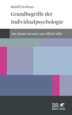 Cover for Dreikurs · Grundbegriffe der Individualps (Bok)