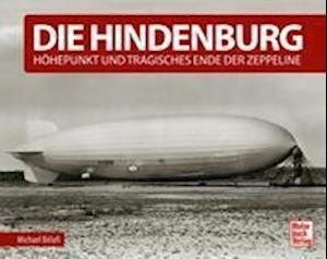 Cover for Michael Bélafi · Die Hindenburg (Hardcover Book) (2021)
