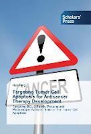 Cover for Fang · Targeting Tumor Cell Apoptosis for (Bok) (2013)