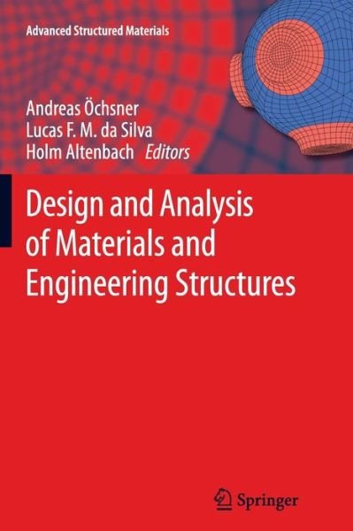 Cover for Chsner  Andreas · Design and Analysis of Materials and Engineering Structures - Advanced Structured Materials (Paperback Book) [2013 edition] (2014)