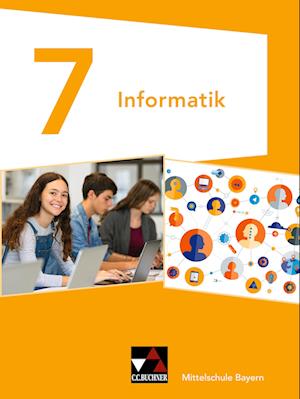 Cover for Oliver Bruha · Informatik 7 Schülerband Mittelschule Bayern (Hardcover Book) (2022)