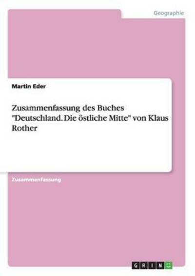 Zusammenfassung des Buches "Deutsc - Eder - Kirjat -  - 9783668001077 - torstai 23. heinäkuuta 2015