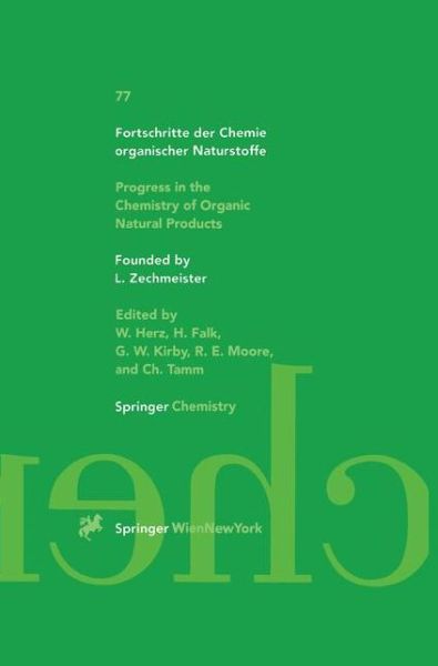 Cover for W a Ayer · Fortschritte Der Chemie Organischer Naturstoffe: Progress in the Chemistry of Organic Natural Products - Fortschritte Der Chemie Organischer Naturstoffe / Progress in the Chemistry of Organic Natural Products (Paperback Book) [Softcover Reprint of the Original 1st Ed. 1999 edition] (2012)