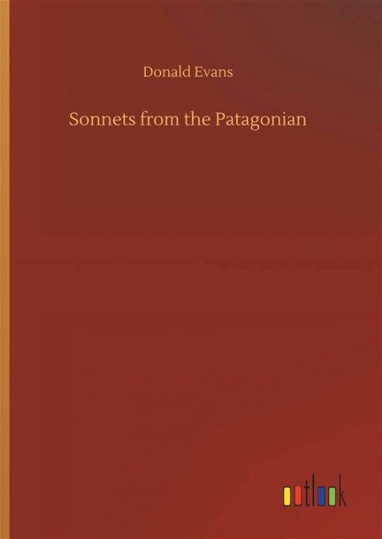 Cover for Evans · Sonnets from the Patagonian (Bok) (2018)
