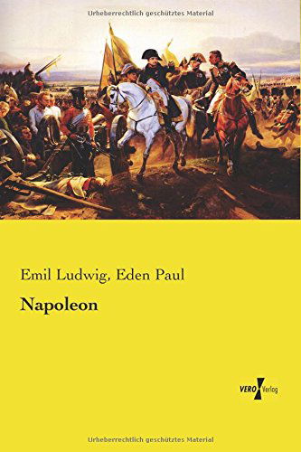 Napoleon - Ludwig - Książki - Vero Verlag GmbH & Co. KG - 9783737202077 - 17 lipca 2014