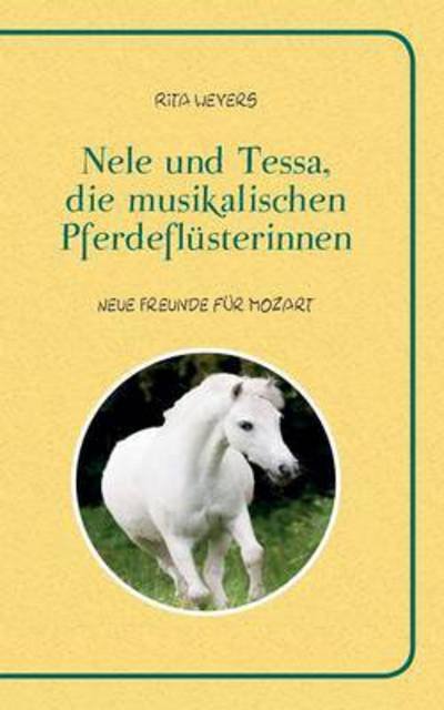 Cover for Weyers · Nele und Tessa, die musikalische (Bog) (2016)