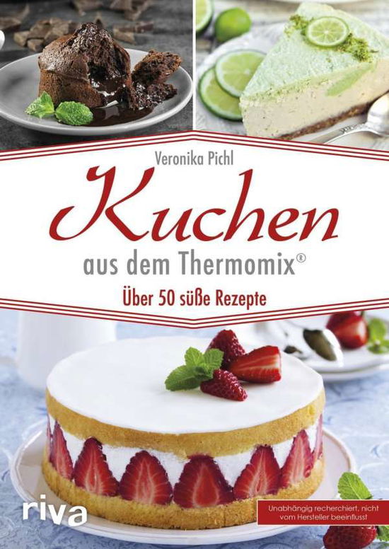 Cover for Pichl · Kuchen aus dem Thermomix® (Book)