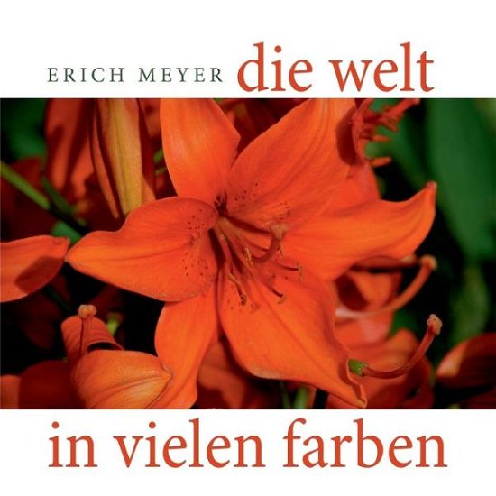 Cover for Meyer · Die Welt in vielen Farben (Bok) (2017)