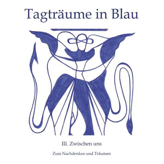 Cover for Götz · Tagträume in Blau (Book)