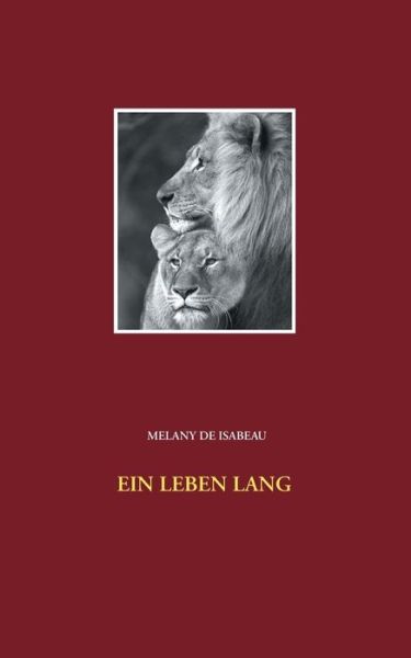 Cover for Isabeau · Ein Leben lang (Bog) (2020)