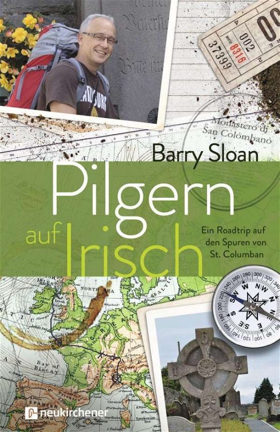 Pilgern auf Irisch - Sloan - Bøger -  - 9783761566077 - 