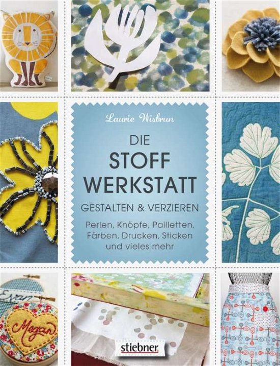 Cover for Wisbrun · Die Stoff-Werkstatt - Gestalten (Book)