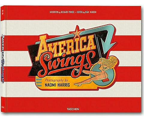 Cover for Richard Prince · Naomi Harris: America Swings (Art Edition &quot;Broken Leg and Barbecue&quot;) (Inbunden Bok) [Limited Signed edition] (2008)