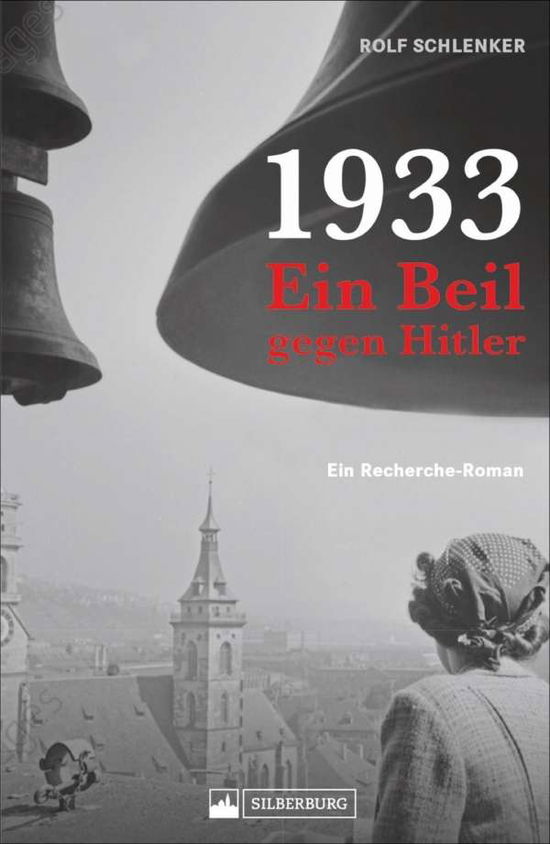 Cover for Schlenker · Ein Beil gegen Hitler (Book)