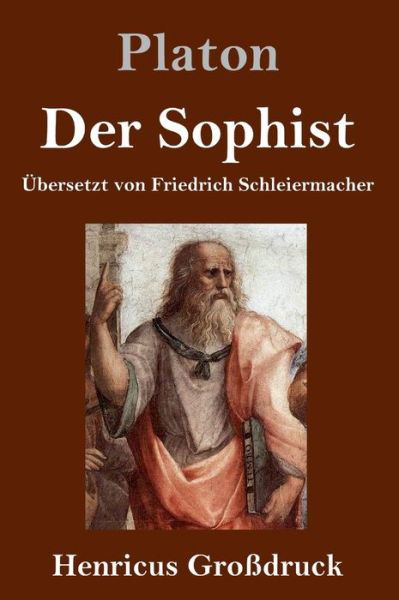 Cover for Platon · Der Sophist (Grossdruck) (Inbunden Bok) (2021)