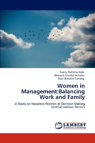 Cover for Gyan Bahadur Tamang · Women in Management:balancing Work and Family: a Study on Nepalese Women at Decision Making Level at Various Sectors (Paperback Book) (2012)