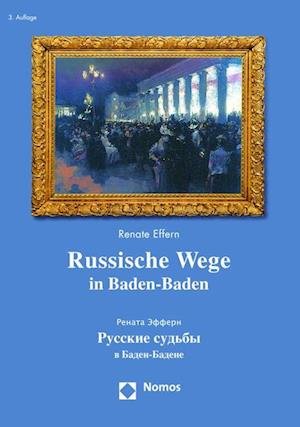 Cover for Effern · Russische Wege in Baden-Baden (Book) (2016)