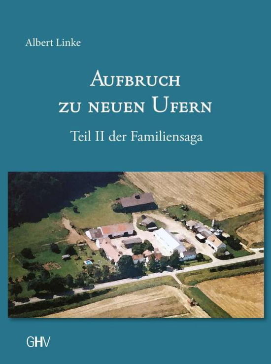 Cover for Linke · Aufbruch zu neuen Ufern (Book)