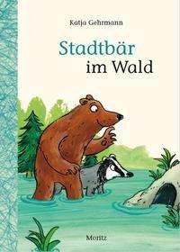 Cover for Gehrmann · Stadtbär im Wald (Bok)