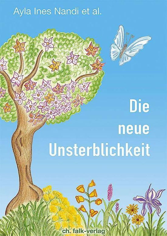 Die neue Unsterblichkeit - Nandi - Books -  - 9783895683077 - 