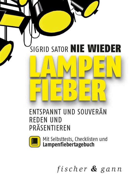 Cover for Sator · Nie wieder Lampenfieber! (Buch)