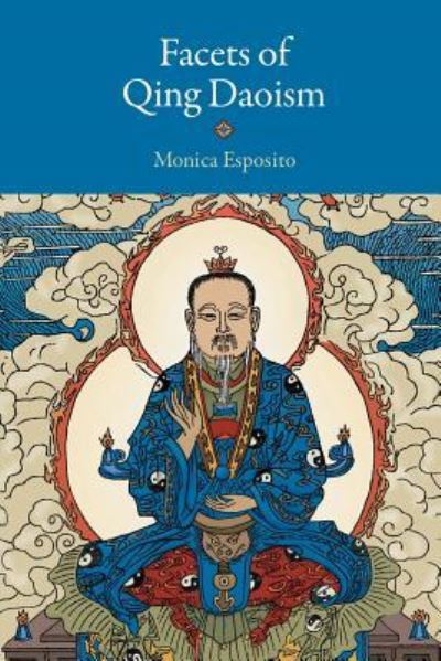 Cover for Monica Esposito · Facets of Qing Daoism (Paperback Book) (2016)