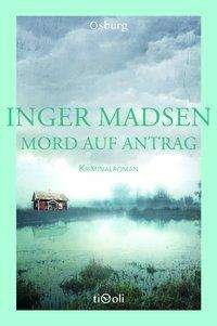Cover for Madsen · Mord auf Antrag (Buch)