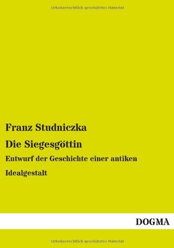 Cover for Franz Studniczka · Die Siegesgottin (Paperback Book) [German edition] (2013)