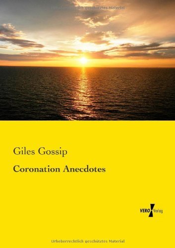 Cover for Giles Gossip · Coronation Anecdotes (Taschenbuch) (2019)