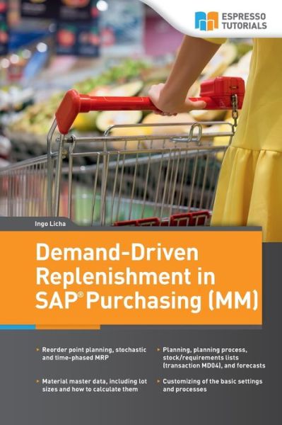 Cover for Ingo Licha · Demand-Driven Replenishment in SAP Purchasing (MM) (Paperback Book) (2019)