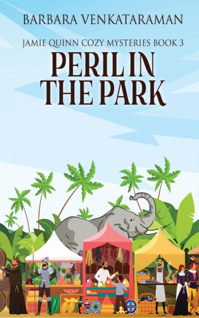 Cover for Barbara Venkataraman · Peril In The Park (Hardcover Book) (2021)