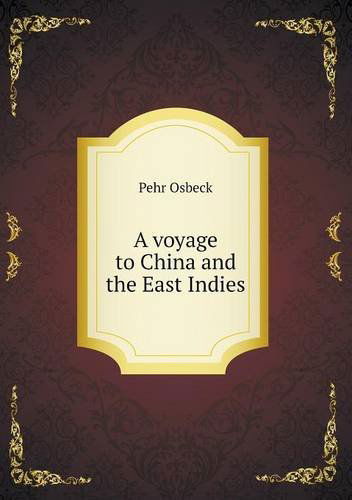 Cover for Pehr Osbeck · A Voyage to China and the East Indies (Paperback Book) (2013)