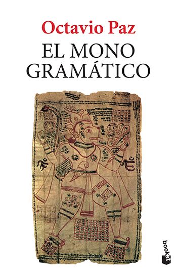 Cover for Octavio Paz · Mono Gramatico, El (Paperback Book) (2018)