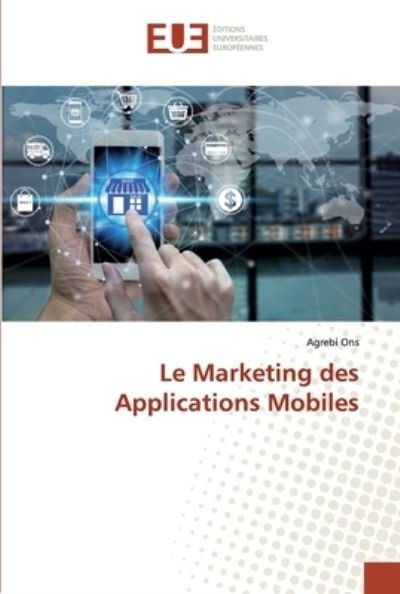 Cover for Ons · Le Marketing des Applications Mobil (Bog) (2019)