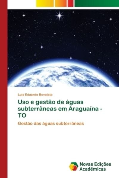 Cover for Bovolato · Uso e gestão de águas subterrâ (Bog) (2017)