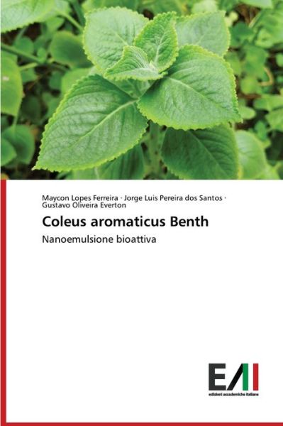 Cover for Maycon Lopes Ferreira · Coleus aromaticus Benth (Paperback Book) (2022)