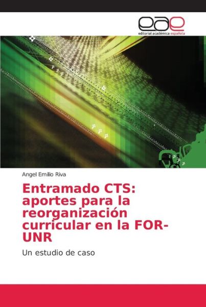 Cover for Riva · Entramado CTS: aportes para la reo (Bok) (2018)