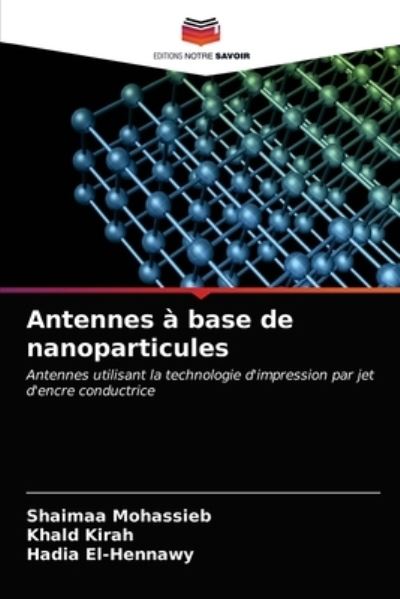Cover for Shaimaa Mohassieb · Antennes a base de nanoparticules (Paperback Book) (2021)