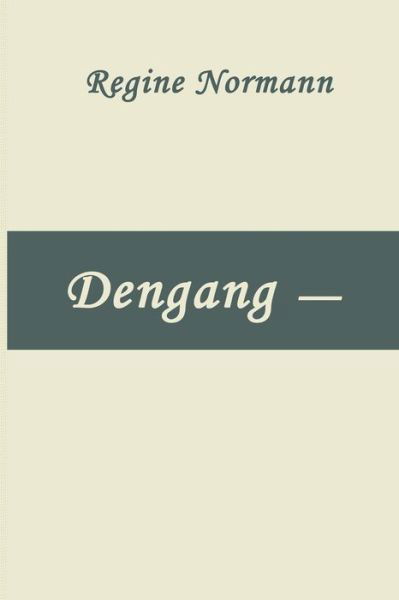 Cover for Regine Normann · Dengang - (Pocketbok) (2024)