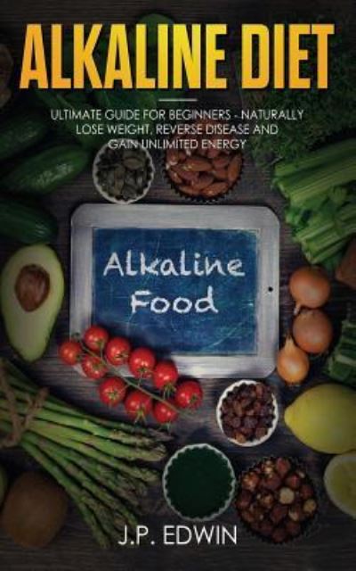 Cover for J P Edwin · Alkaline Food (Paperback Book) (2019)