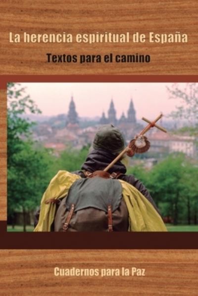 Cover for Amazon Digital Services LLC - KDP Print US · La herencia espiritual de España (Paperback Book) (2022)
