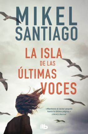 Cover for Santiago · La isla de las ultimas voces (Book)