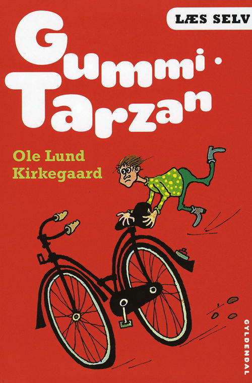 Cover for Ole Lund Kirkegaard · Læs selv: Læs selv Gummi-Tarzan (Bound Book) [7º edição] [Indbundet] (2010)