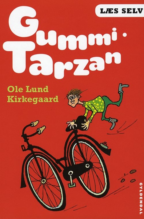 Cover for Ole Lund Kirkegaard · Læs selv: Læs selv Gummi-Tarzan (Bound Book) [7th edition] [Indbundet] (2010)