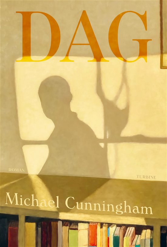 Cover for Michael Cunningham · Dag (Sewn Spine Book) [1. Painos] (2024)