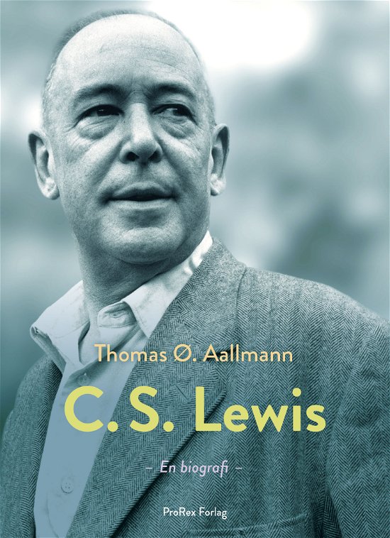 Cover for Thomas Østergaard Aallmann · C.S. Lewis hans liv, tanker og verden (Paperback Book) [1. Painos] (2022)
